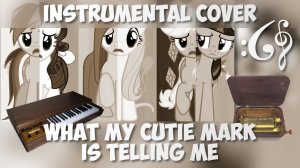 MLP: FiM - «What My Cutie Mark Is Telling Me» (Alex376 Mellotron Guitar and Music Box Cover)