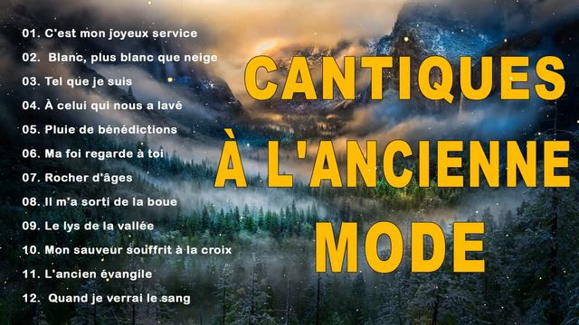 Cantiques a L'ancienne Mode - Top Musique Chrétienne Adoration - Tel que je suis, L'ancien évangil смотреть онлайн