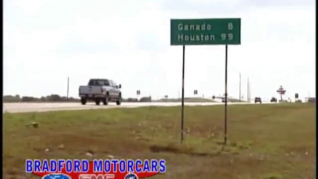 Bradford Motor Cars of Edna Ford Trucks n Bradford Best In Texas! 2009 Aug '09 смотреть онлайн