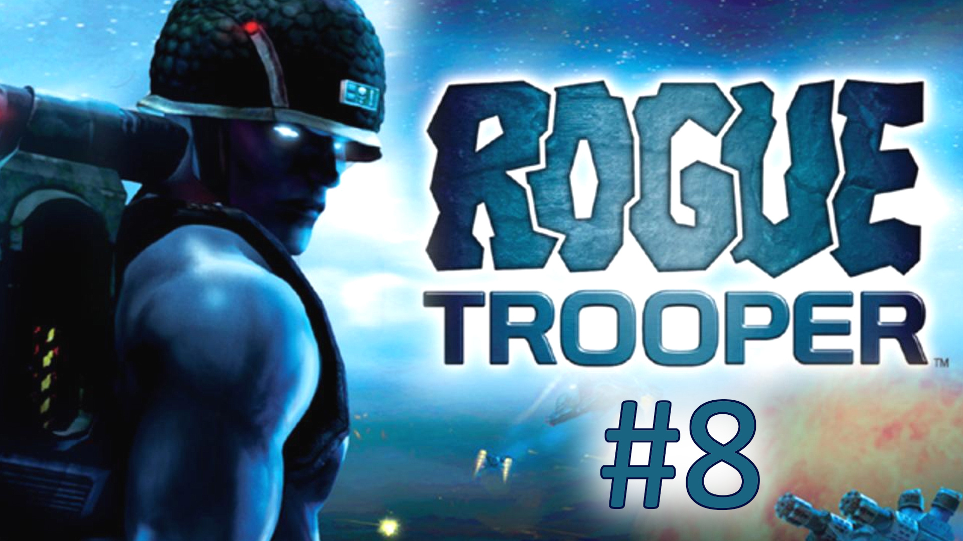 Прохождение Rogue Trooper - Уровень 8