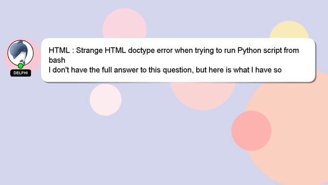 HTML : Strange HTML doctype error when trying to run Python script from bash смотреть онлайн