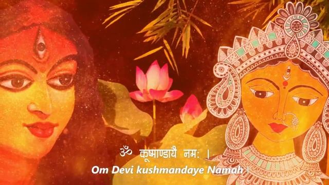 Mata Kushmanda Mantra Chanting | Navaratri day 4 смотреть онлайн