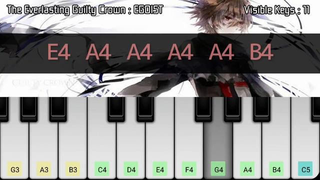 Piano App ♫ Anime『Guilty Crown OP2』→ The Everlasting Guilty Crown (With Notes) смотреть онлайн