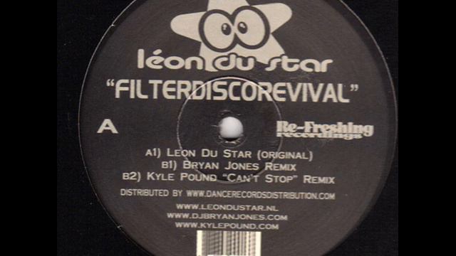 Leon Du Star - Filter Disco Revival (Bryan Jones Remix) - Control / Refreshing смотреть онлайн