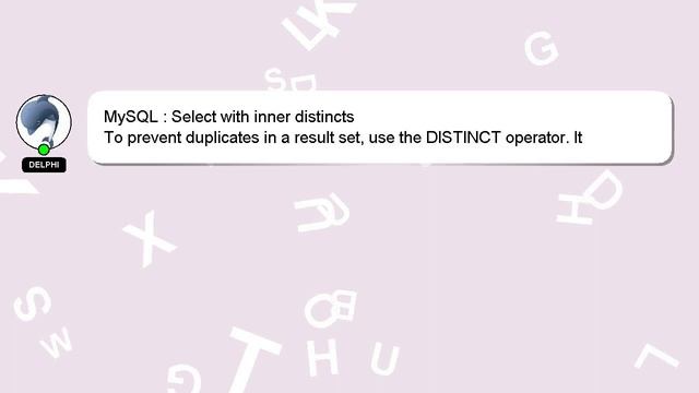 MySQL : Select with inner distincts смотреть онлайн