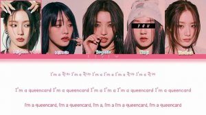 (G)I-dle || Queencard but you are Yuqi (Color Coded Lyrics Karaoke)