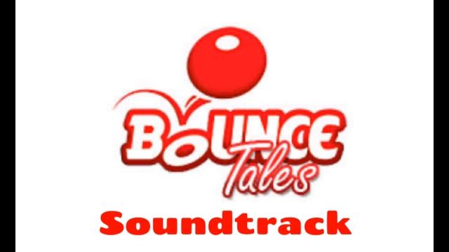 Bounce Tales-Bonus Level (Soundtrack) смотреть онлайн