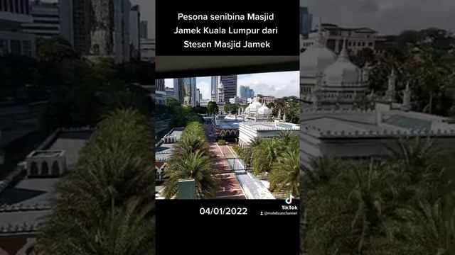 Pesona senibina Masjid Jamek Kuala Lumpur смотреть онлайн