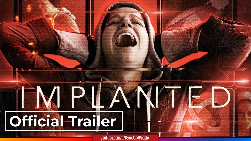 Имплант, Implanted - Трейлер (2021)