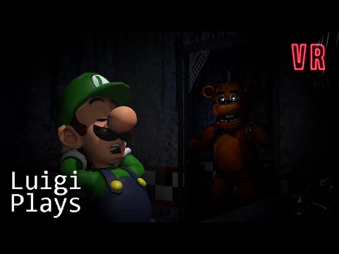 Luigi Plays： FIVE NIGHTS AT FREDDY'S VRRR смотреть онлайн