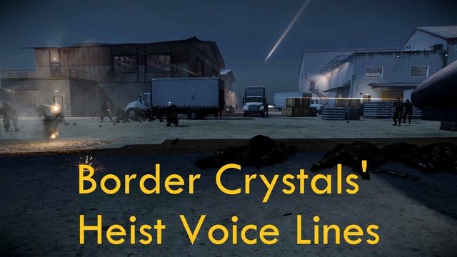Payday 2 - Border Crystals' Heist Lines смотреть онлайн