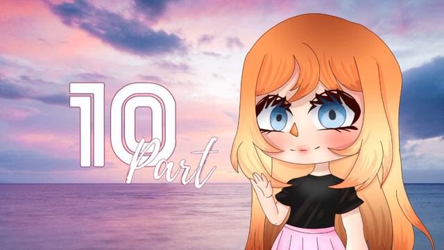 🔴Закрыто🔴 Каникулы | MEP | Gacha Club смотреть онлайн