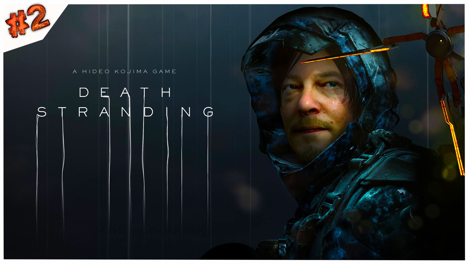 Дорогу осилит идущий//Death Stranding//#2