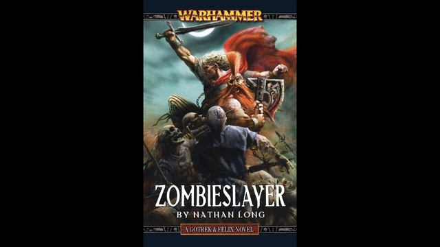 Warhammer Fantasy - Gotrek and Felix - Zombieslayer (Part 10/23) смотреть онлайн