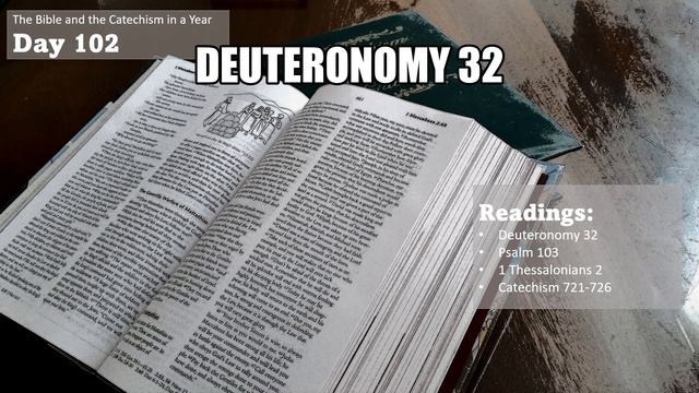 The Bible and the Catechism in a Year - Day 102 смотреть онлайн