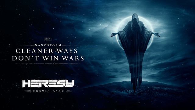 Nanostorm - Cleaner Ways Don't Win Wars смотреть онлайн