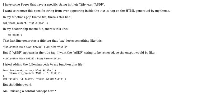 Wordpress: How to remove a specific string from inside the ＜title＞ tag of a Wordpress Page? смотреть онлайн