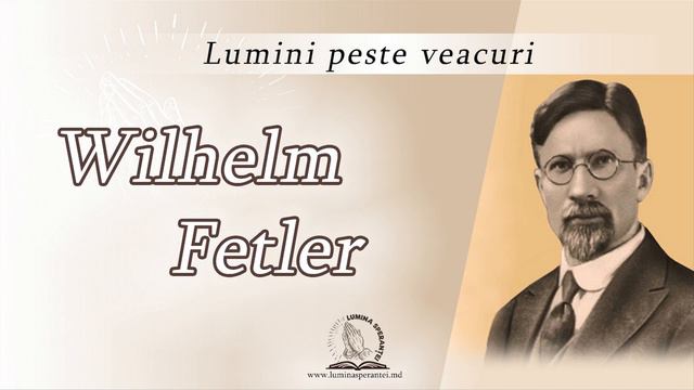 Wilhelm Fetler | Lumini peste veacuri смотреть онлайн