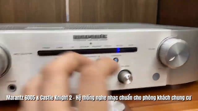 Marantz 6005 & Castle Knight 2 - Hệ thống âm thanh cao cấp cho phòng khách chung cư hiện đại смотреть онлайн