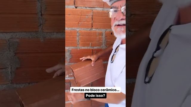 Frestas No Bloco Cerâmico? Pode Isso?