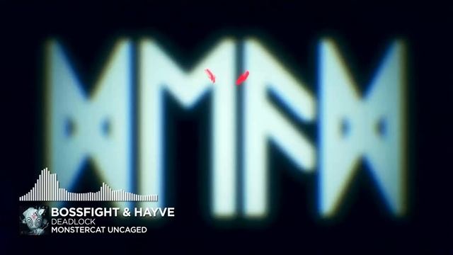 Bossfight & hayve - Deadlock [Monstercat Release] смотреть онлайн