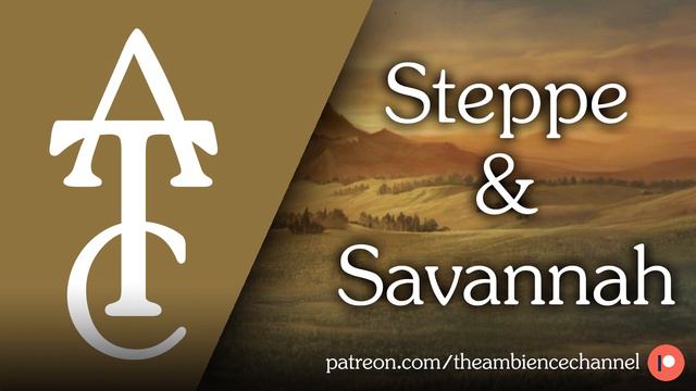 RPG | D&D Ambience - Steppe / Savanna (wind, steppe animals, herds, pasture) смотреть онлайн