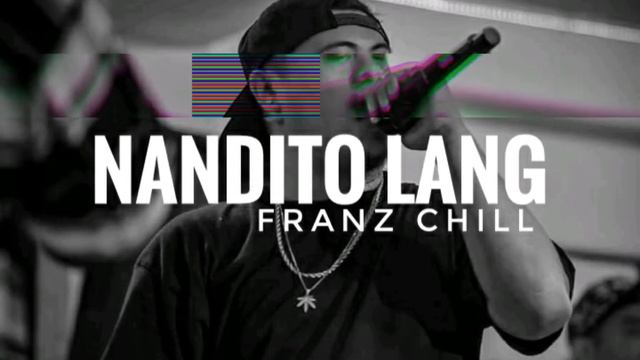 Franz Chill - Nandito lang смотреть онлайн