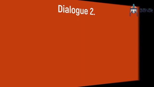ENGLISH DIALOGUES: Dialogue 2. WHERE ARE YOU FROM?