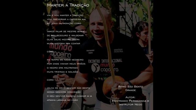 Manter a Tradição - Instrutor Nego - Mundo Capoeira смотреть онлайн