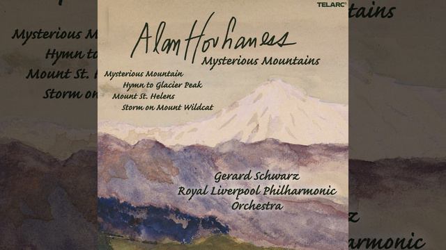 Hovhaness: Symphony No. 50, Op. 360 "Mount St. Helens": III. Volcano. Adagio - Allegro - Adagio смотреть онлайн
