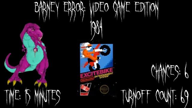 (REUPLOAD) Barney Error 92.5 (Video Game Edition) [Full Version] смотреть онлайн