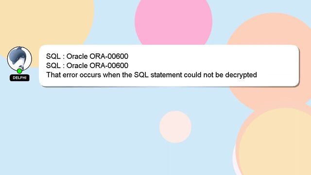SQL : Oracle ORA-00600 смотреть онлайн