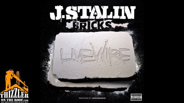 J. Stalin - Bricks (Prod. JuneOnnaBeat) [Thizzler.com] смотреть онлайн
