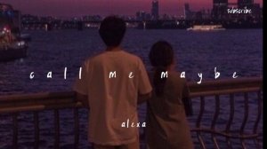 call me maybe || speed up