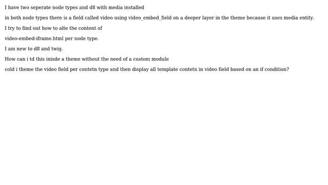 Drupal: How to theme video_embed_field per node type? смотреть онлайн
