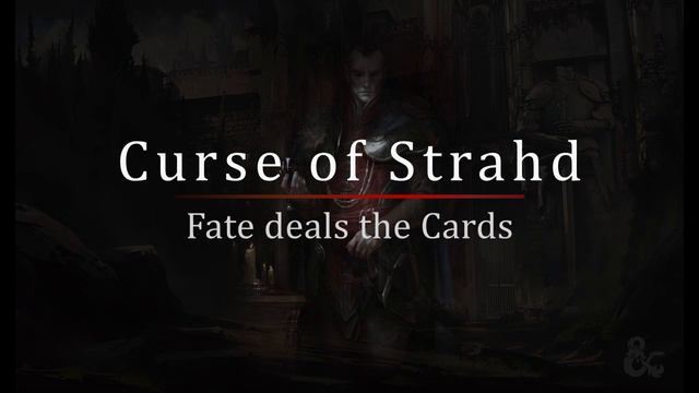 Fate deals the Cards - Music for Curse of Strahd смотреть онлайн