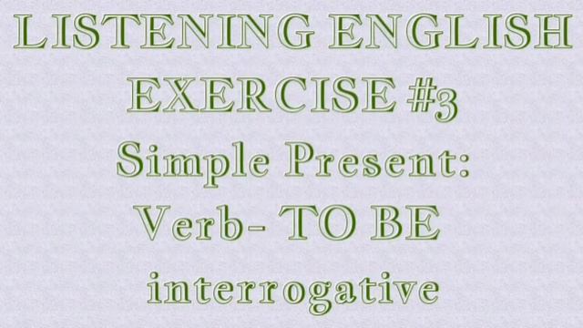 Listening Exercise #3 - Simple Present смотреть онлайн