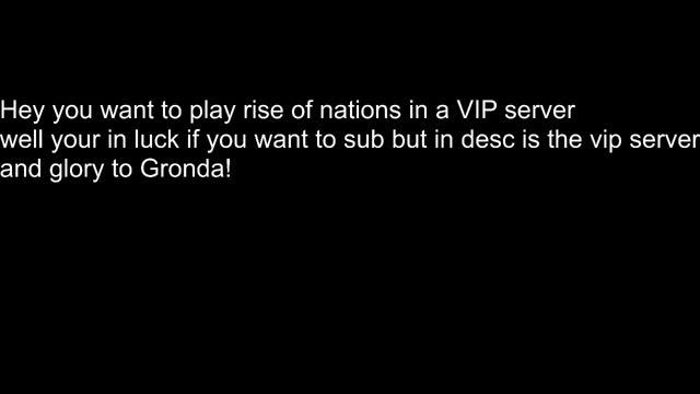 Free rise of nations VIP server смотреть онлайн