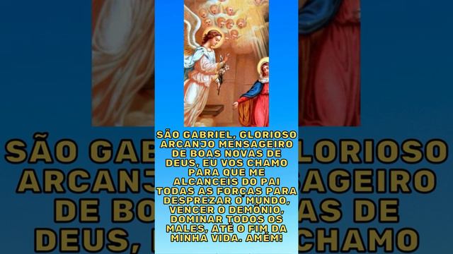 Oração a São Gabriel Arcanjo #sãogabriel #sãogabrielarcanjo #arcanjos #oraçãopoderosa смотреть онлайн