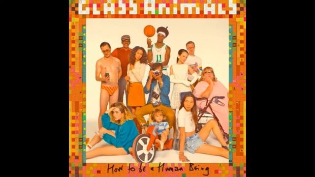 Take A Slice By Glass Animals(without Intro)