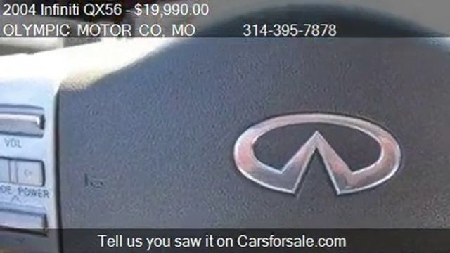 2004 Infiniti QX56 Certified - for sale in FLORISSANT, MO 63033 смотреть онлайн