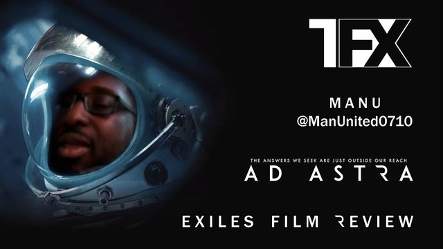 Exile Film Review: Ad Astra смотреть онлайн