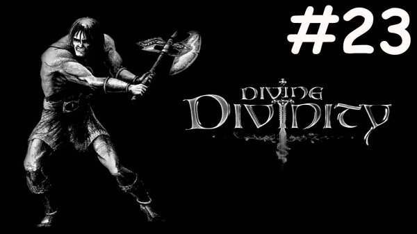 Divine Divinity # прохождение за воина [23]