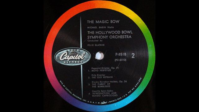 Michael Rabin, The Magic Bow, Side 2 смотреть онлайн