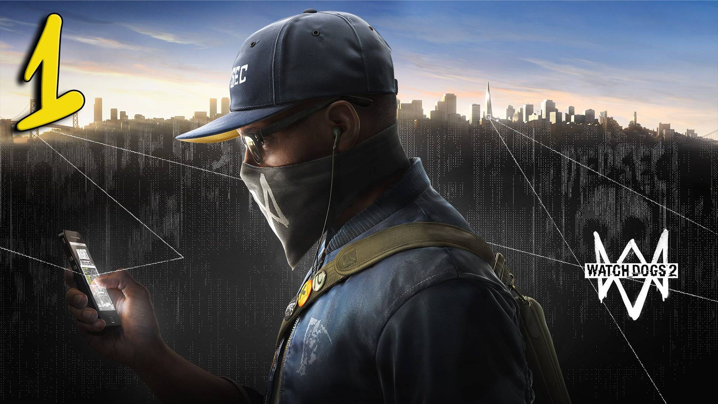 Стрим Watch Dogs 2 Прохождение #1 смотреть онлайн