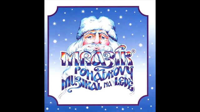 11 Dobrý skutek / Ludmila Molínová / Mrazík - Pohádkový muzikál смотреть онлайн