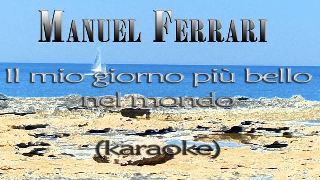 Manuel Ferrari - Il mio giorno più bello nel mondo - in the style of Francesco Renga смотреть онлайн