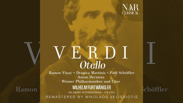 Otello, IGV 21, Act I: "Esultate! L'orgoglio musulmano" (Otello, Coro, Jago, Roderigo) смотреть онлайн