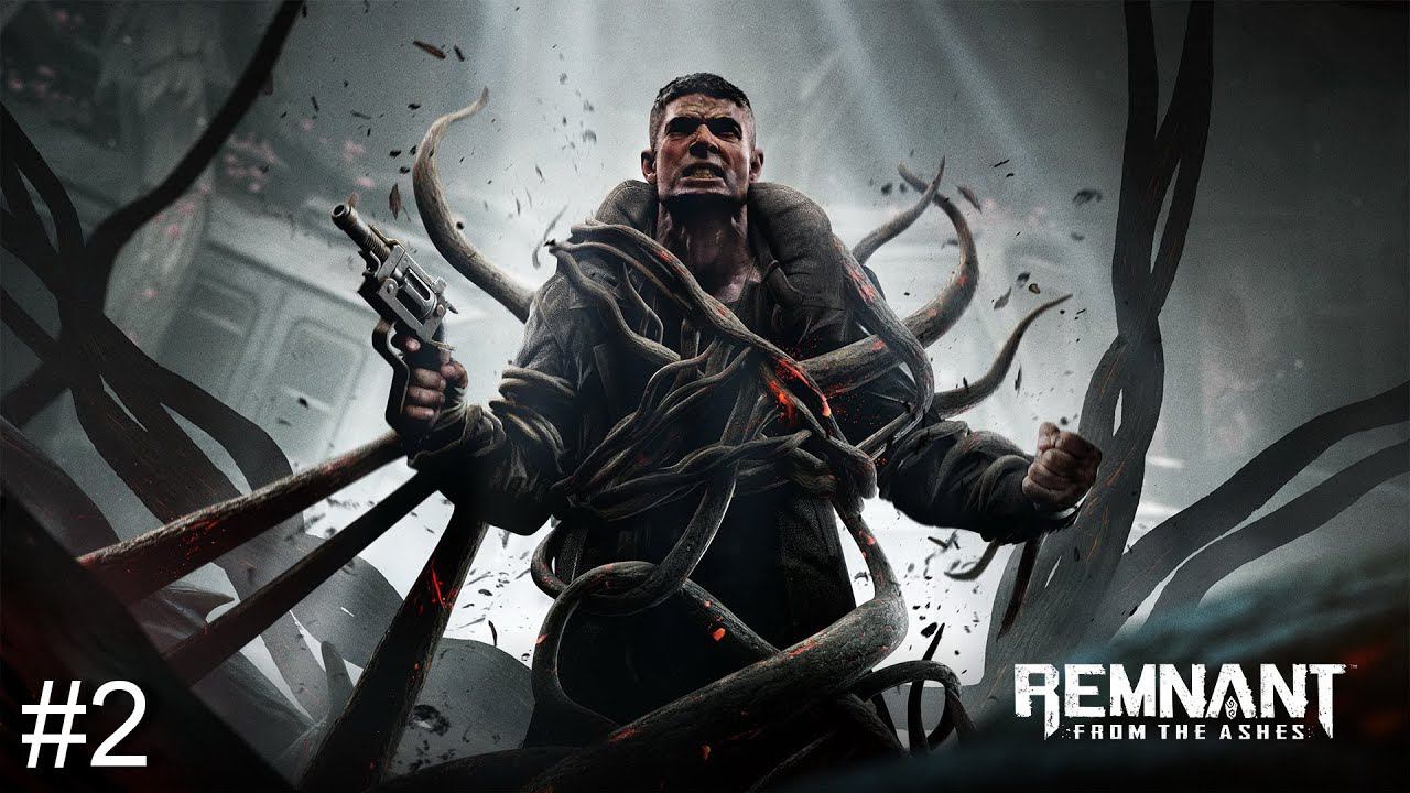 Прохождение игры Remnant From the Ashes #2 смотреть онлайн