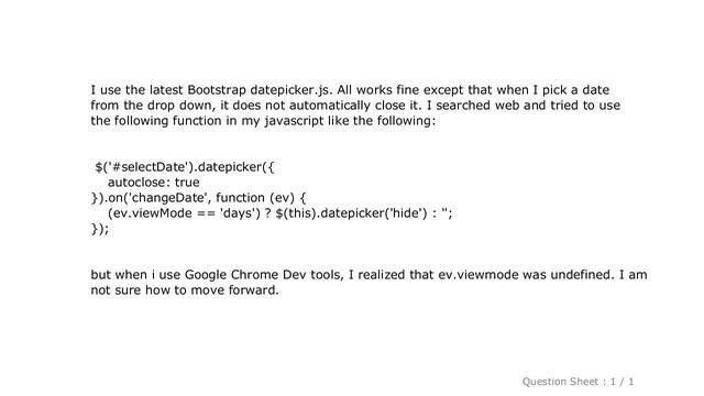 jQuery : Bootstrap datepicker not close automatically after picking a date смотреть онлайн